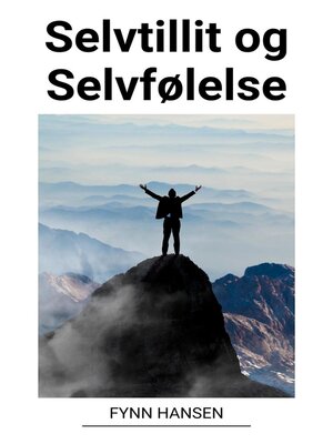 cover image of Selvtillit og Selvfølelse